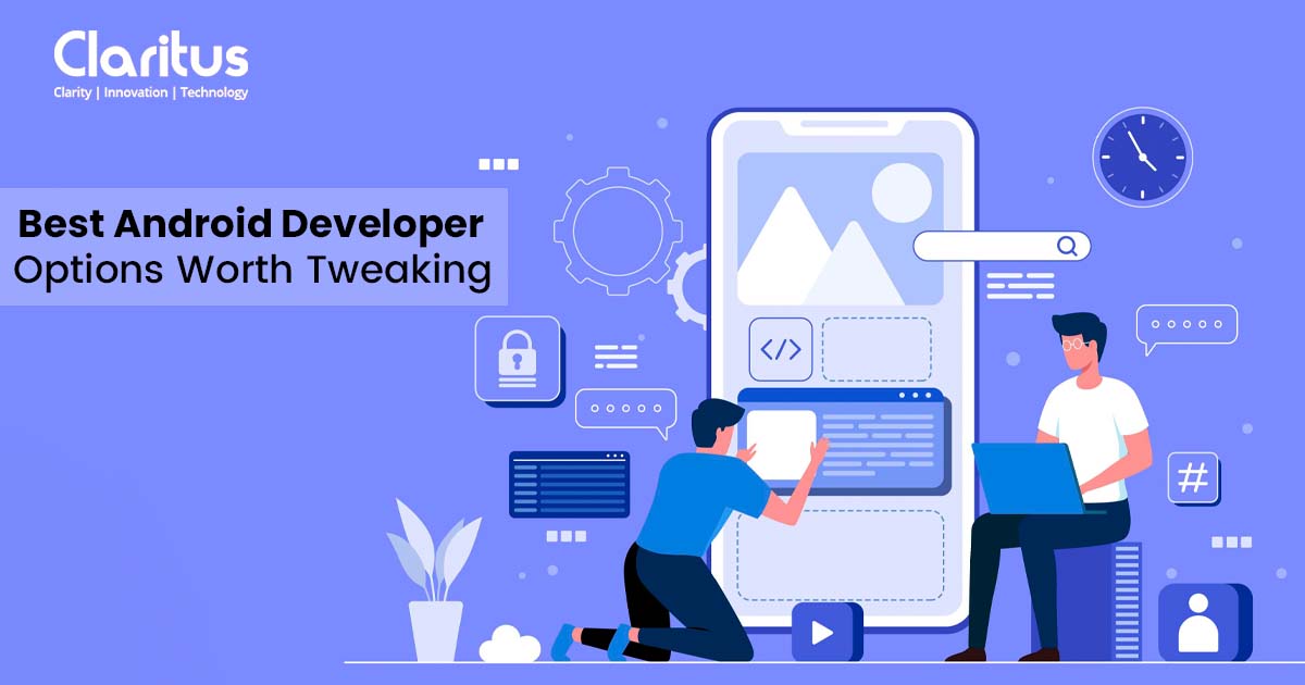 Best Android Developer Options Worth Tweaking