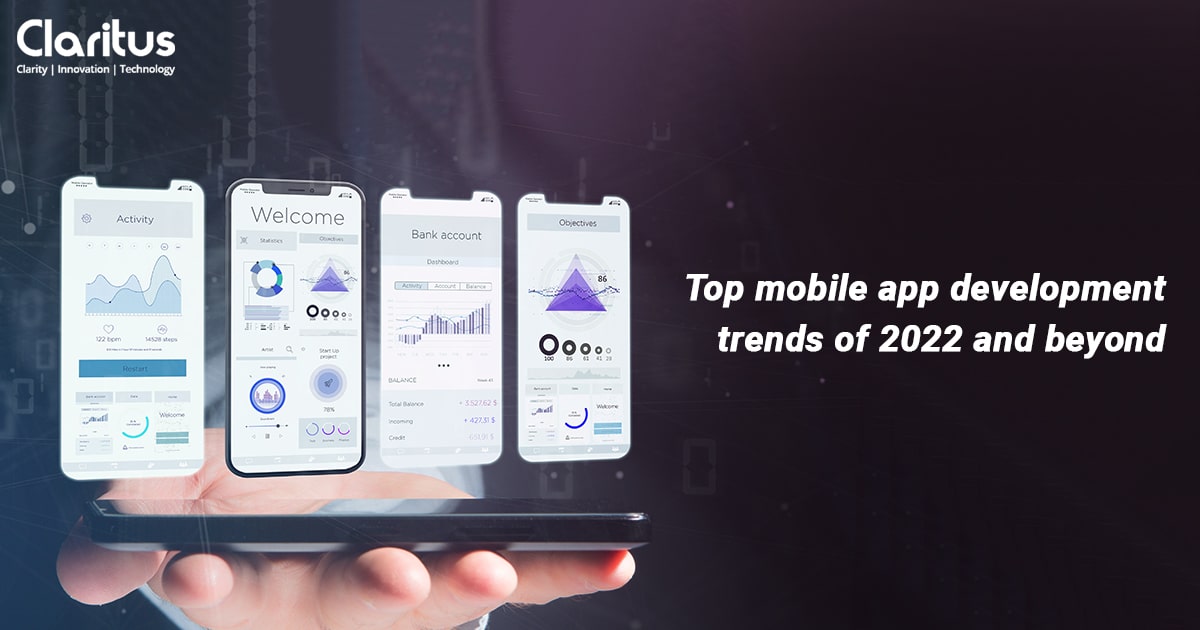 Top mobile app development trends of 2022 and beyond