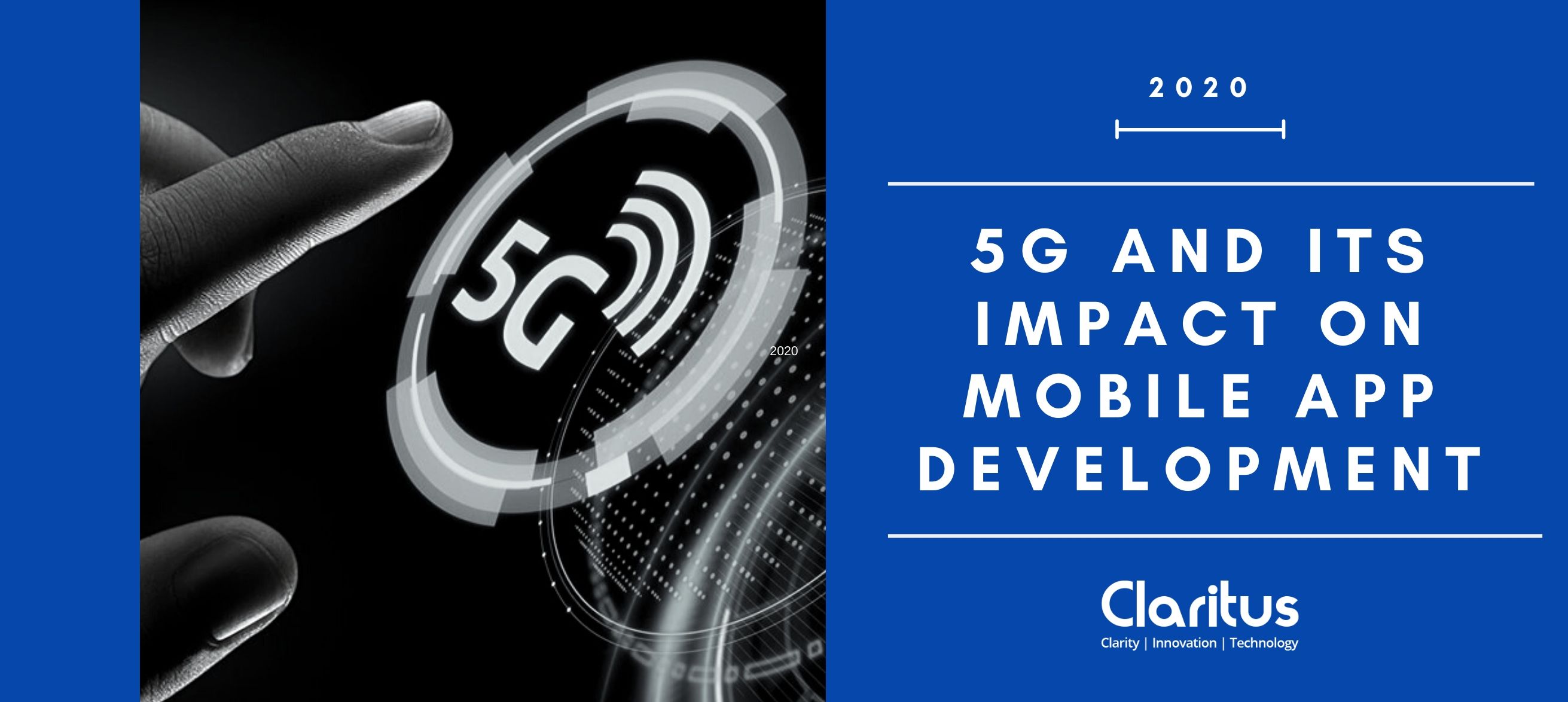 Do You Know How 5G Will Impact Mobile App Development in 2020