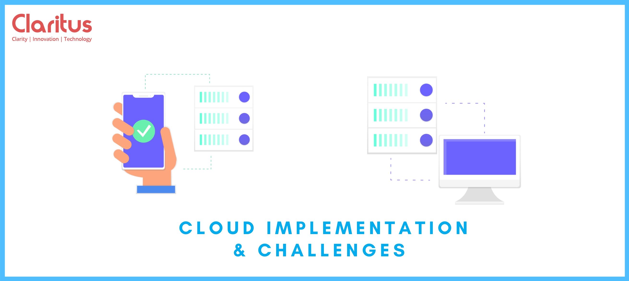 Cloud Solutions, Implementation & Its Challenges 