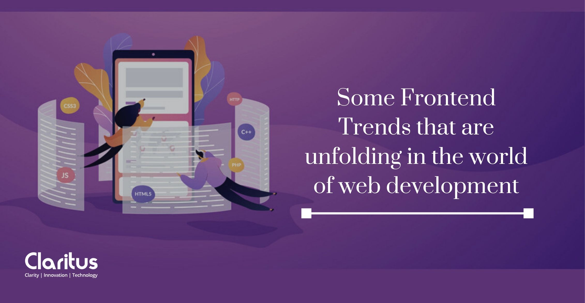 Some frontend trends that are unfolding in the world of web development