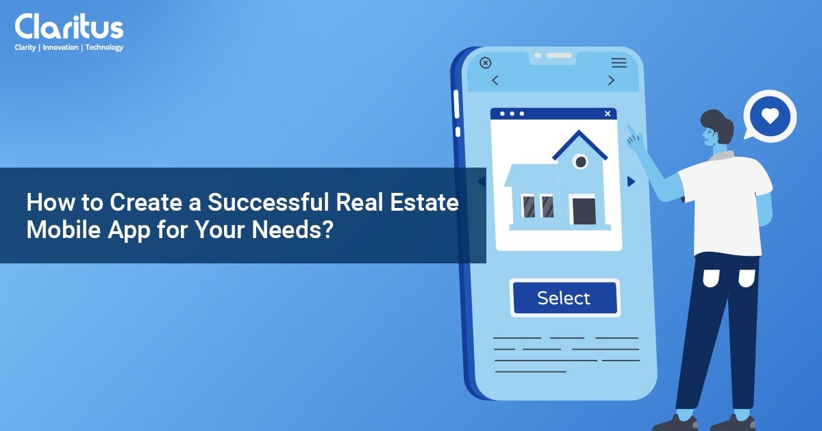 Create a Successful Real Estate Mobile App in 2023