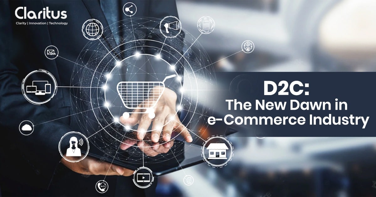 D2C The new dawn in the eCommerce industry