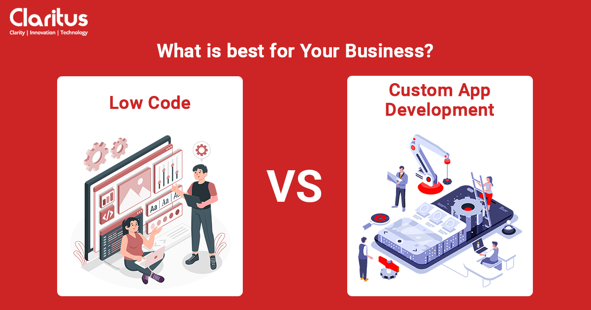 Low Code Vs Custom App