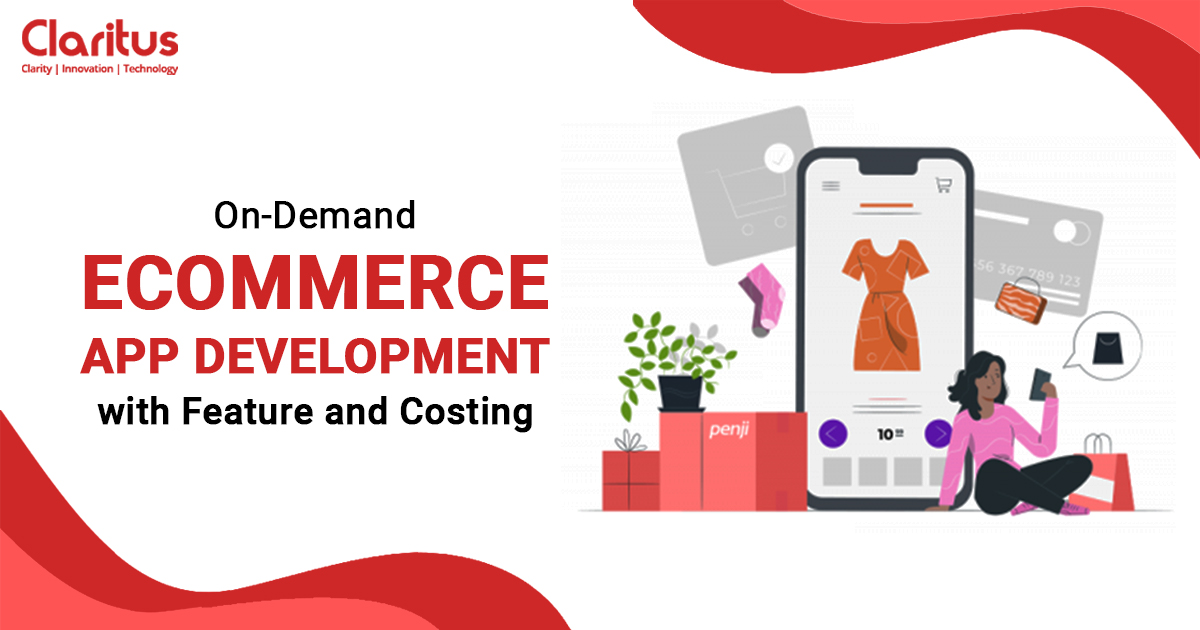 On-Demand Ecommerce App Development