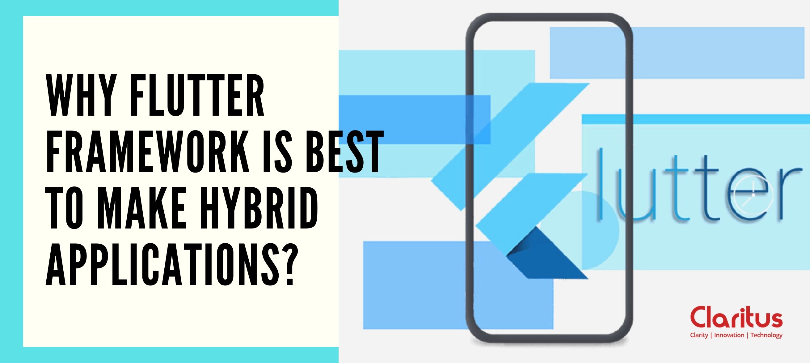 why flutter framework is best for make hybrid app