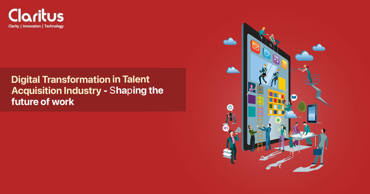Digital Transformation in Talent Acquisition Industry