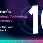 Gartner Strategic Technology Trends 2025